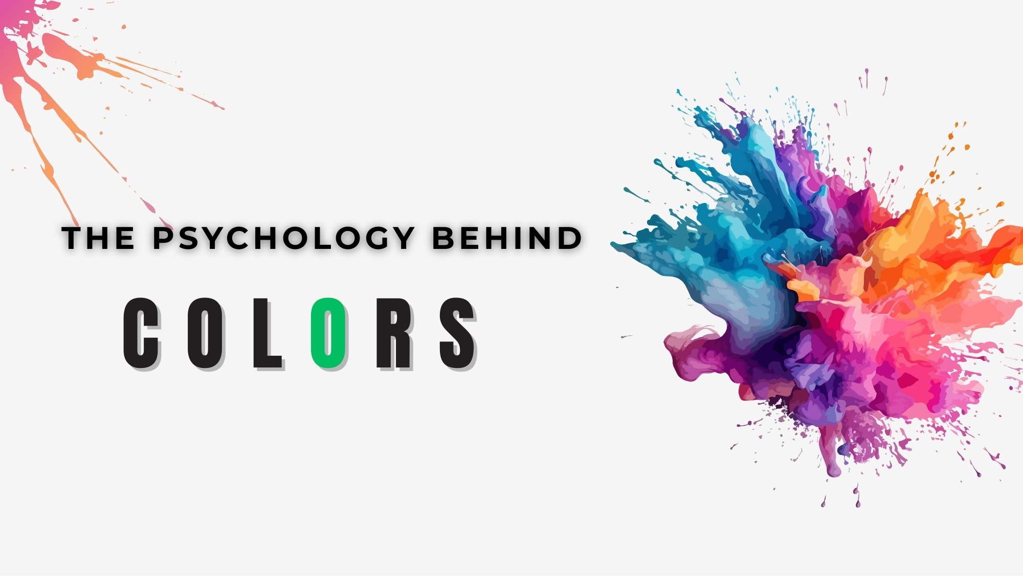 The Psychology Behind Colours — NuroSpark psychology article cover image